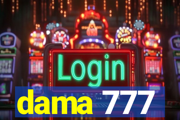 dama 777